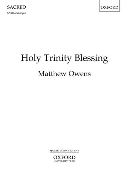 Owens, Matthew: Holy Trinity Blessing