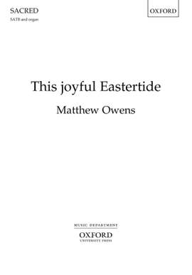 Owens, Matthew: This joyful Eastertide
