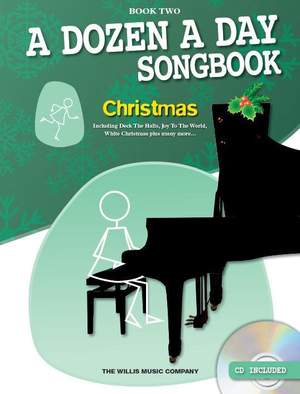 A Dozen A Day Songbook: Christmas (Book Two)