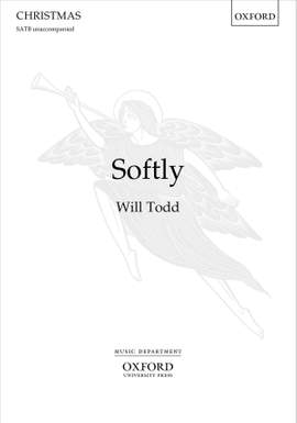 Todd, Will: Softly