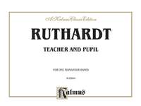 Adolf Ruthardt: Teacher and Pupil