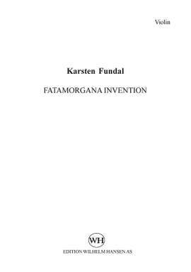 Karsten Fundal: Fatamorgana Invention