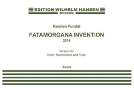 Karsten Fundal: Fatamorgana Invention