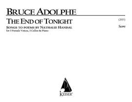 Bruce Adolphe: The End of Tonight