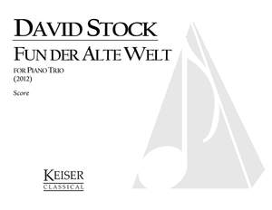 David Stock: Fun Der Alte Welt (From the Old World)
