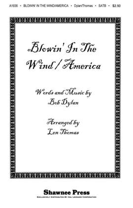Bob Dylan: Blowin' In The Wind / America