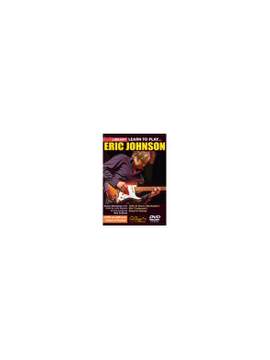 Eric Johnson: Learn To Play Eric Johnson (2 DVD Set)