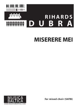 Dubra, Rihards: Miserere mei