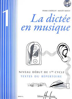 Menut, Benoit: La dictée en musique Vol.1 - début du 1er cycle