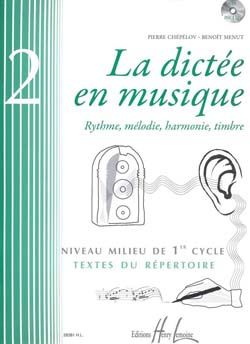 Menut/Chepelov: La dictée en musique Vol.2 - milieu du 1er cycle