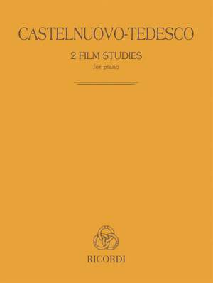 Mario Castelnuovo-Tedesco: 2 Film Studies for piano