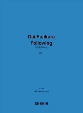 Dai Fujikura: Following