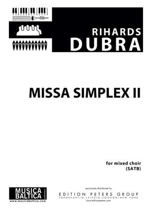 Dubra, Rihards: Missa Simplex II (SATB, Latin, a capp.)