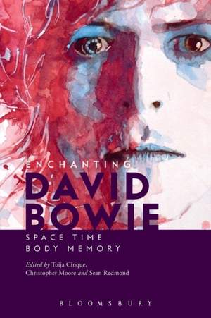 Enchanting David Bowie: Space/Time/Body/Memory