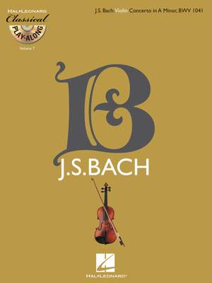 Johann Sebastian Bach: Violin Concerto in A Minor, BWV 1041