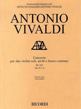 Antonio Vivaldi: Concerto VIII, RV 522 (OP. III, N. 8)