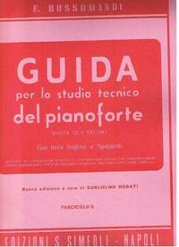 Rossomandi: Guida per lo studio del Pianoforte Vol. 2