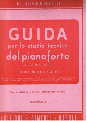 Rossomandi: Guida per lo studio del Pianoforte Vol. 7