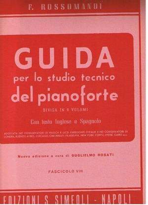 Rossomandi: Guida per lo studio del Pianoforte Vol. 8