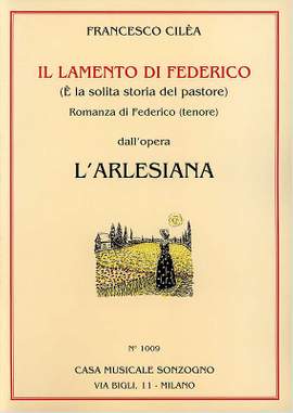 Cilea: È la solita storia from L'Arlesiana
