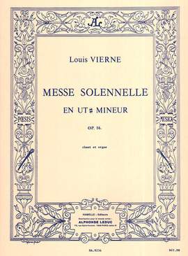 Vierne: Messe solennelle en ut# mineur pour chant et deux orgues