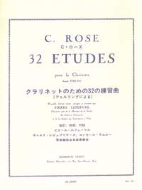 Cyrille Rose: 32 Études pour la Clarinette