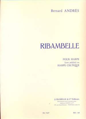 Bernard Andrès: Ribambelle