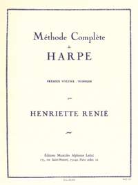 Henriette Renié: Méthode Complète de Harpe Vol. 1 Technique