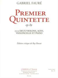 Gabriel Fauré: Premier Quintette op. 89