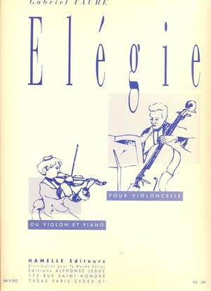Gabriel Fauré: Elégie Opus 24