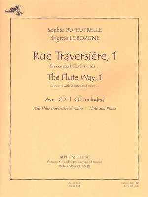 Sophie Dufeutrelle_Brigitte Le Borgne: Rue Traversière, 1 - En concert dès 2 notes