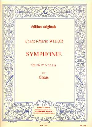 Widor: Symphonie op 42 no 5 en FA pour orgue