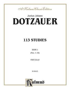 J.J.F. Dotzauer: 113 Studies, Volume I