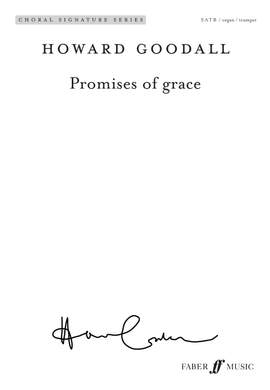 Goodall, Howard: Promises of Grace. SATB (CSS)