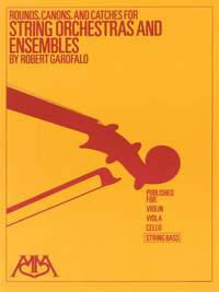 Robert Garofalo: Rounds, Canons & Catches