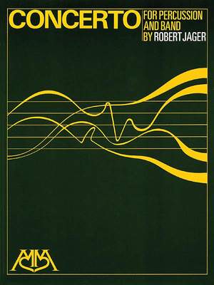 Robert Jager: Concerto for Percussion and Band