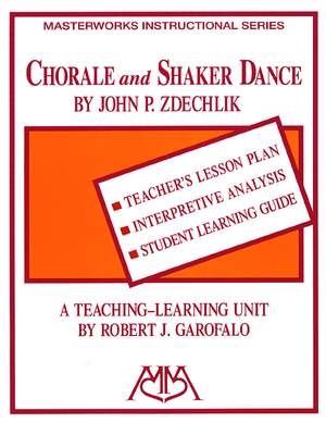 Robert Garofalo: Chorale and Shaker Dance