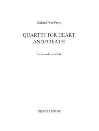 Richard Reed Parry: Quartet For Heart And Breath