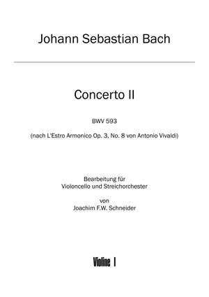 Bach, Johann Sebastian: Concerto for Violoncello, Strings and Basso continuo in A minor after BWV 593