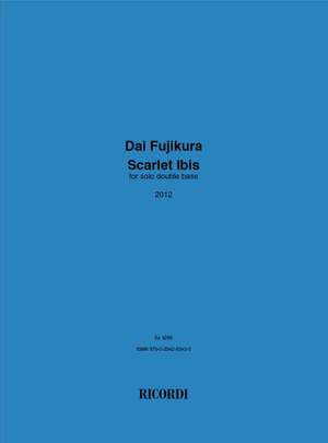 Dai Fujikura: Scarlet Ibis