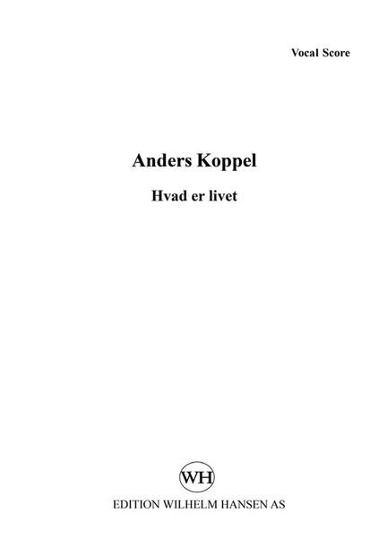 Anders Koppel: Hvad Er Livet