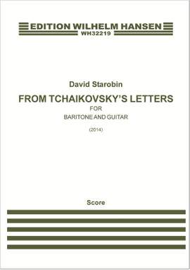 David Starobin_Pyotr Ilyich Tchaikovsky: From Tchaikovsky's Letters