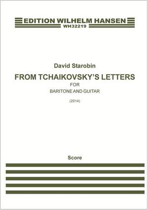 David Starobin_Pyotr Ilyich Tchaikovsky: From Tchaikovsky's Letters