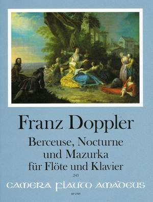 Doppler, A F: Berceuse, Nocturne and Mazurka