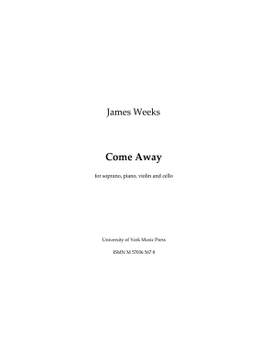 James Weeks: Come Away