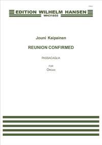 Jouni Kaipainen: Reunion Confirmed - Passacaglia Op. 71