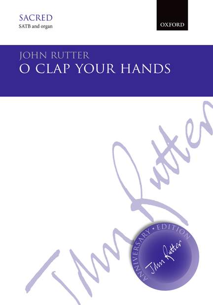 Rutter, John: O clap your hands