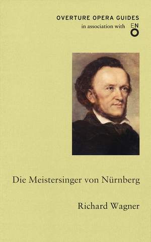 Die Meistersinger von Nurnberg (The Mastersingers of Nuremberg)