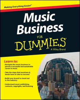 Music Business For Dummies