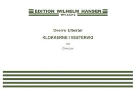Sverre Eftestøl: Klokkerne i Vestervig / The Bells Of Vestervig